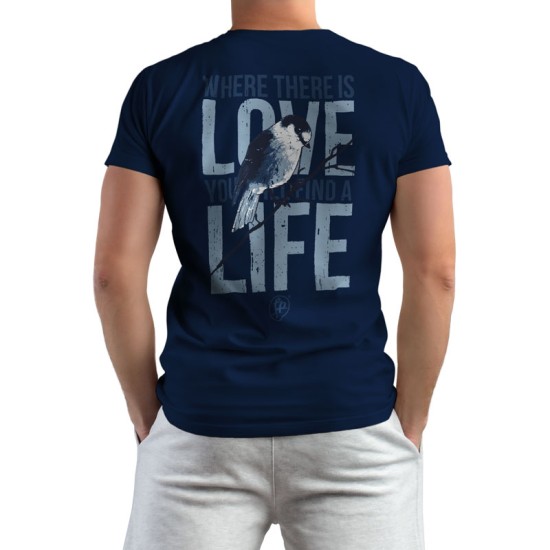 WHERE THERE IS LOVE YOU WILL FIND A LIFE (Κοντομάνικο Ανδρικό / Unisex)