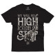 WE WILL GO HIGH NOTHING CAN STOP (Κοντομάνικο Ανδρικό / Unisex)
