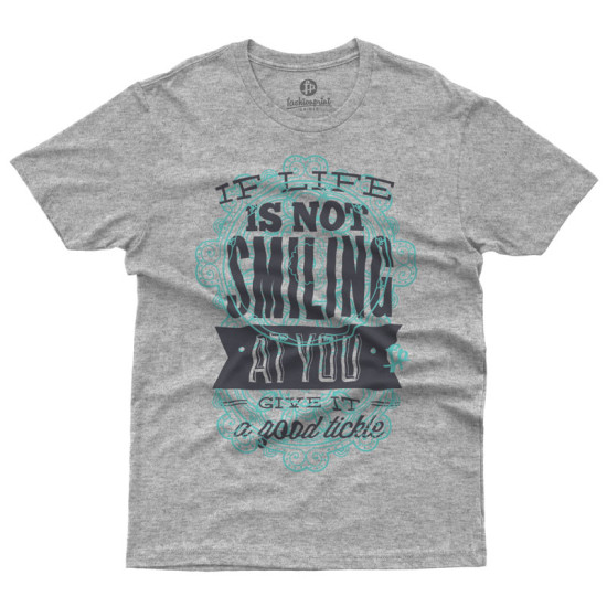 If Life Is Not Smiling To You (Κοντομάνικο Ανδρικό / Unisex)