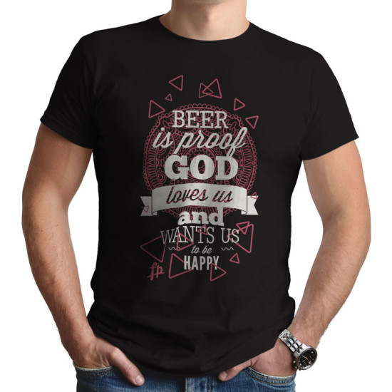 Beer Is Proof God Loves Us (Κοντομάνικο Ανδρικό / Unisex) Beer Is Proof God Loves Us (Κοντομάνικο Ανδρικό / Unisex)