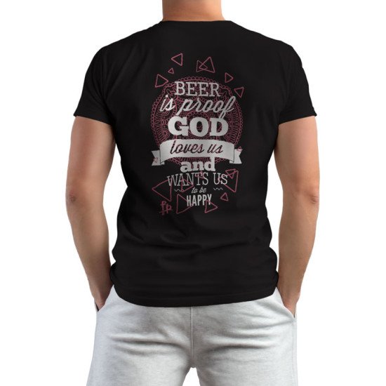 Beer Is Proof God Loves Us (Κοντομάνικο Ανδρικό / Unisex) Beer Is Proof God Loves Us (Κοντομάνικο Ανδρικό / Unisex)