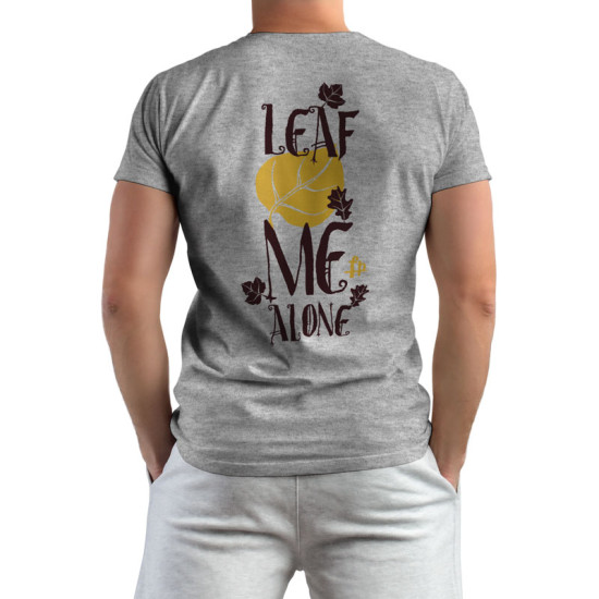 Leaf Me Alone (Κοντομάνικο Ανδρικό / Unisex)