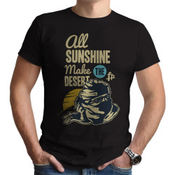 All Sunshine Make The Desert (Κοντομάνικο Ανδρικό / Unisex) All Sunshine Make The Desert (Κοντομάνικο Ανδρικό / Unisex)