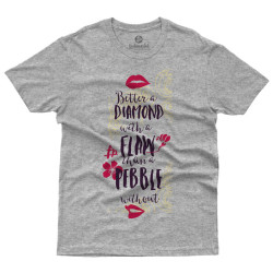 Better A Diamond With Flaw (Κοντομάνικο Ανδρικό / Unisex) Better A Diamond With Flaw (Κοντομάνικο Ανδρικό / Unisex)