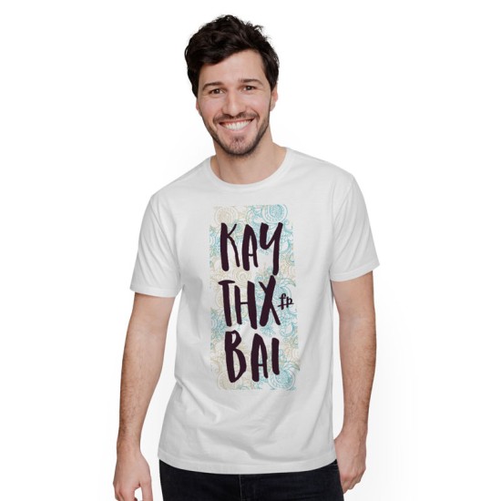 KAY THX BAI (Κοντομάνικο Ανδρικό / Unisex)