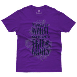 I Wish My Wallet Came With Free Refills (Κοντομάνικο Ανδρικό / Unisex) I Wish My Wallet Came With Free Refills (Κοντομάνικο Ανδρικό / Unisex)