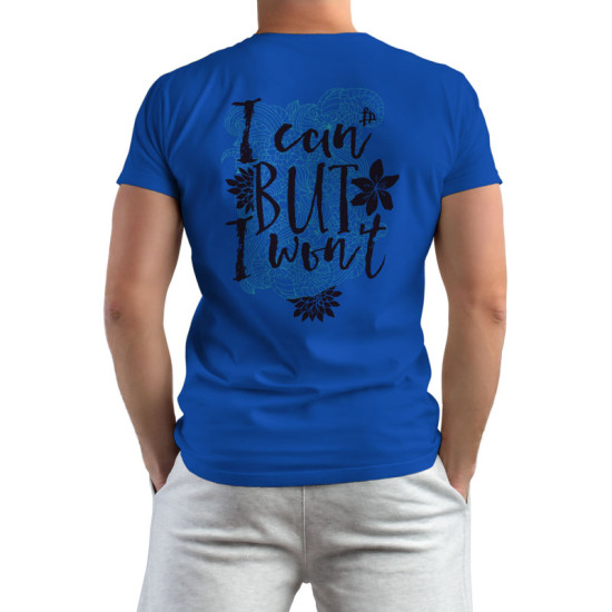 I Can But I Wont (Κοντομάνικο Ανδρικό / Unisex)