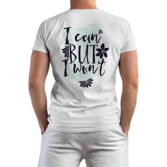 I Can But I Wont (Κοντομάνικο Ανδρικό / Unisex)