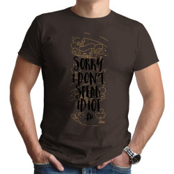 Sorry I Don't Speak Idiot (Κοντομάνικο Ανδρικό / Unisex)