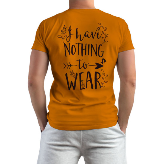 I Have Nothing To Wear (Κοντομάνικο Ανδρικό / Unisex)