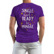 Single And Ready To Mingle (Κοντομάνικο Ανδρικό / Unisex) Single And Ready To Mingle (Κοντομάνικο Ανδρικό / Unisex)