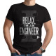 Relax I'm An Engineer  (Κοντομάνικο Ανδρικό / Unisex)