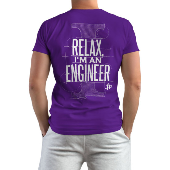 Relax I'm An Engineer  (Κοντομάνικο Ανδρικό / Unisex)