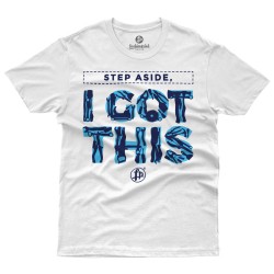 Step Aside I Got This (Κοντομάνικο Ανδρικό / Unisex) Step Aside I Got This (Κοντομάνικο Ανδρικό / Unisex)
