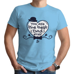 You Are The Best Dad Ever (Κοντομάνικο Ανδρικό / Unisex)