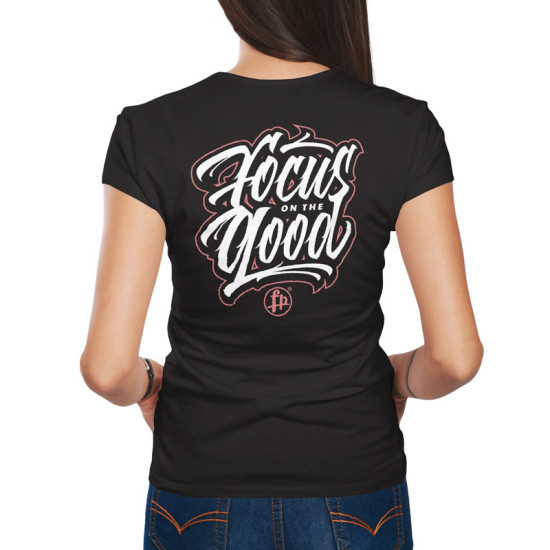 Focus on the good (Κοντομάνικο Γυναικείο)