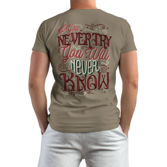 If You Never Try (Κοντομάνικο Ανδρικό / Unisex)