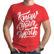 Know Your Worth (Κοντομάνικο Ανδρικό / Unisex)