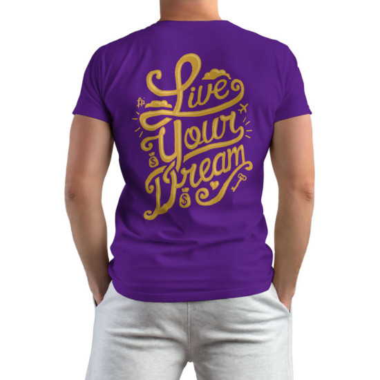 Live Your Dream (Κοντομάνικο Ανδρικό / Unisex)