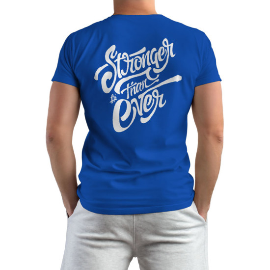Stronger Than Ever (Κοντομάνικο Ανδρικό / Unisex) Stronger Than Ever (Κοντομάνικο Ανδρικό / Unisex)