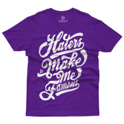 Haters Make Me Famous (Κοντομάνικο Ανδρικό / Unisex) Haters Make Me Famous (Κοντομάνικο Ανδρικό / Unisex)