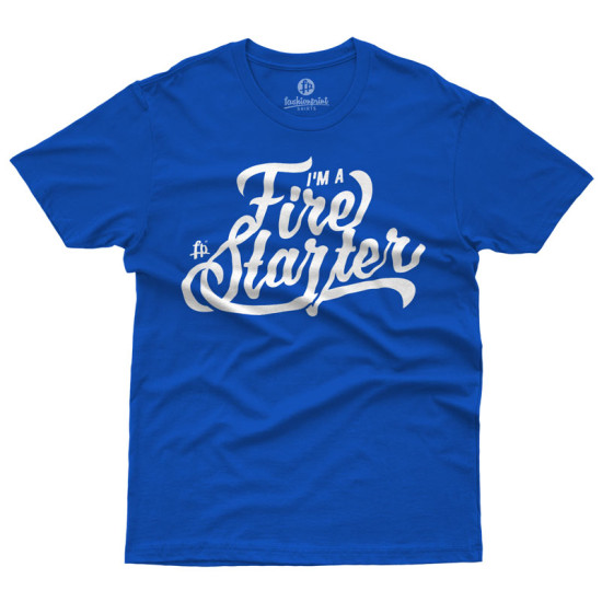 I'm A Fire Starter (Κοντομάνικο Ανδρικό / Unisex)