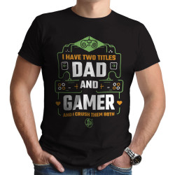 DAD AND GAMER (Κοντομάνικο Ανδρικό / Unisex) DAD AND GAMER (Κοντομάνικο Ανδρικό / Unisex)