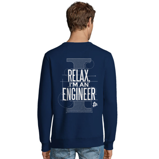 Relax I'm An Engineer (Φούτερ Unisex)