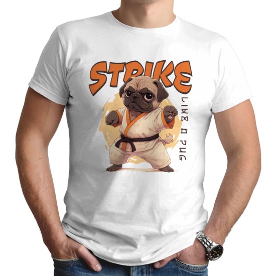 Strike like a pug (Κοντομάνικο Ανδρικό / Unisex) Strike like a pug (Κοντομάνικο Ανδρικό / Unisex)